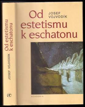 Od estetismu k eschatonu