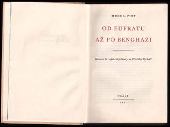Leopold Firt: Od Eufratu až po Benghazi