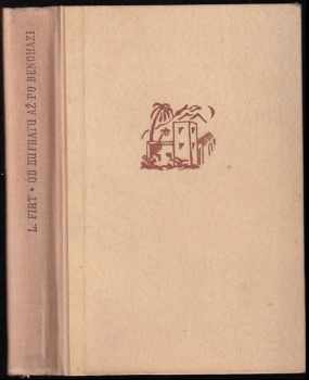 Leopold Firt: Od Eufratu až po Benghazi
