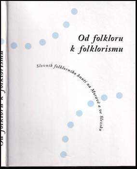 Od folkloru k folklorismu