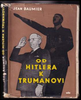 Od Hitlera k Trumanovi