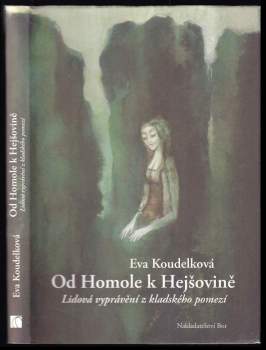 Od Homole k Hejšovině