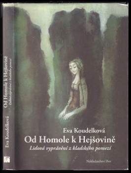 Od Homole k Hejšovině