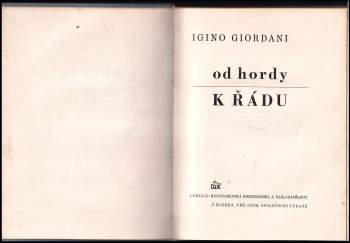 Igino Giordani: Od hordy k řádu