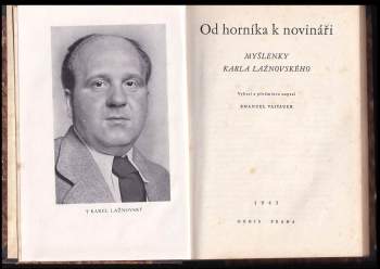 Karel Lažnovský: Od horníka k novináři