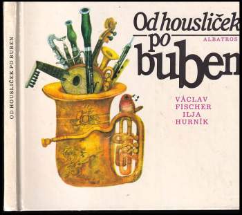 Od housliček po buben