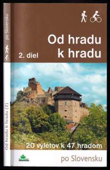 Ján Lacika: Od hradu k hradu 2