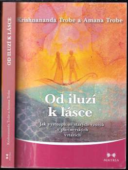 Od iluzí k lásce