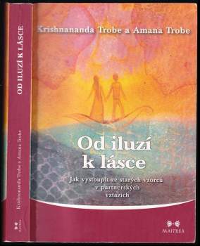 Od iluzí k lásce