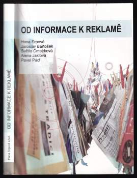 Hana Srpová: Od informace k reklamě
