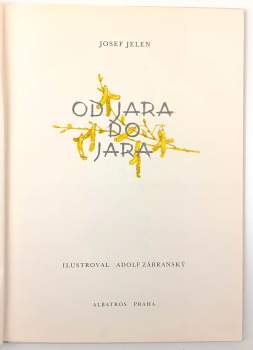 Josef Jelen: Od jara do jara