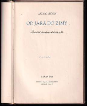 Ladislav Stehlík: Od jara do zimy PODPIS LADISLAV STEHLÍK