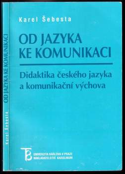 Od jazyka ke komunikaci