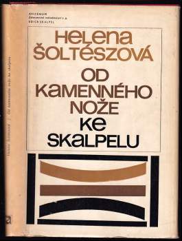 Od kamenného nože ke skalpelu