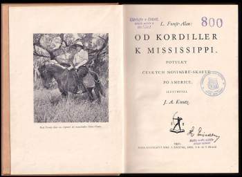 Vladislav Forejt-Alan: Od Kordiller k Mississippi