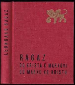 Od Krista k Marxovi, od Marxe ke Kristu