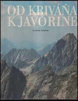 Od Kriváňa k Javorine (1979, Osveta) - ID: 182059
