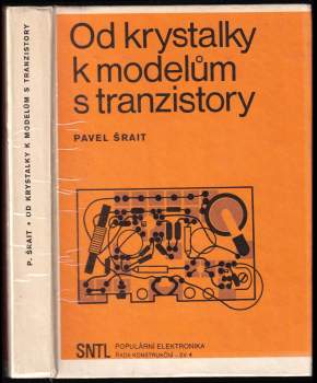 Od krystalky k modelům s tranzistory