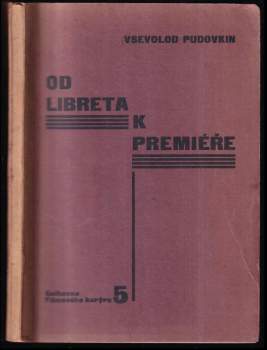 Od libreta k premiéře