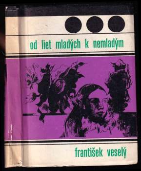 Od liet mladých k nemladým