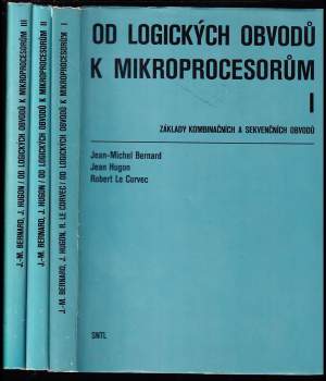 Od logických obvodů k mikroprocesorům I - III