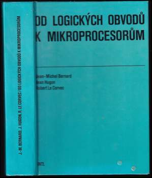 Od logických obvodů k mikroprocesorům
