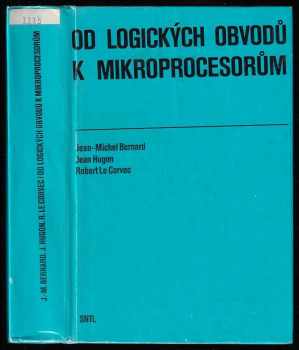 Od logických obvodů k mikroprocesorům