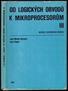 Od logických obvodů k mikroprocesorům