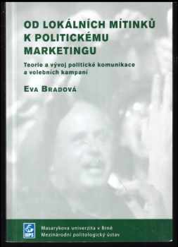 Od lokálních mítinků k politickému marketingu