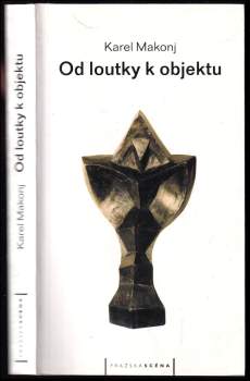 Od loutky k objektu