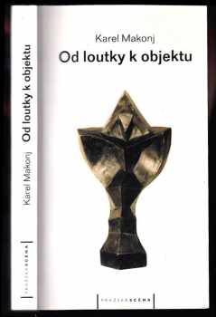 Od loutky k objektu