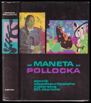 Od Maneta po Pollocka