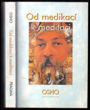 Od medikací k meditaci