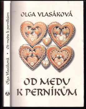 Od medu k perníkům