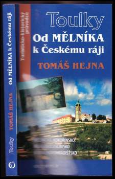 Tomáš Hejna: Od Mělníka k Českému ráji