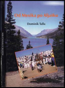 Od Mexika po Aljašku