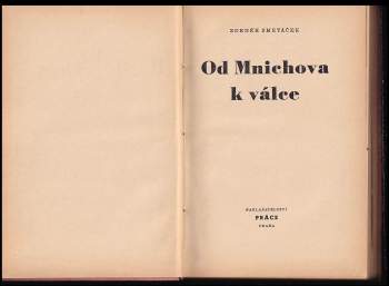 Zdeněk Smetáček: Od Mnichova k válce