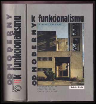 Od moderny k funkcionalismu