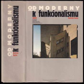 Od moderny k funkcionalismu
