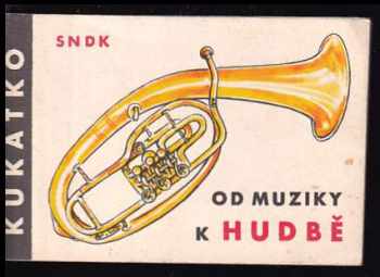 Od muziky k hudbě