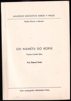 Od námětu do kopie