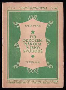 Od obrození národa k jeho svobodě