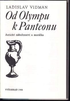 Od Olympu k Panteonu : antické náboženství a morálka