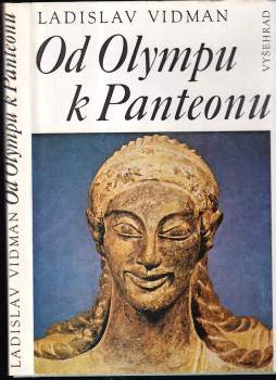 Od Olympu k Panteonu : antické náboženství a morálka