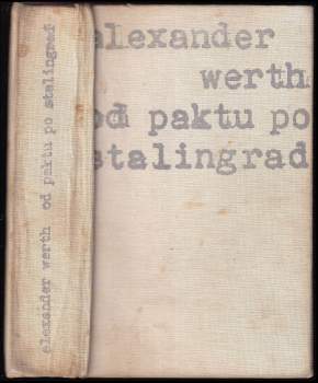 Od paktu po Stalingrad
