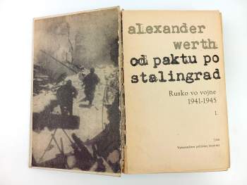 Alexander Werth: Od paktu po Stalingrad
