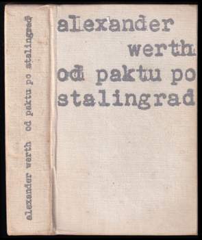 Od paktu po Stalingrad