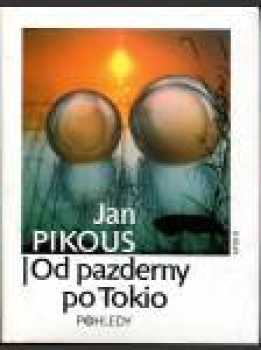 Od pazderny po Tokio