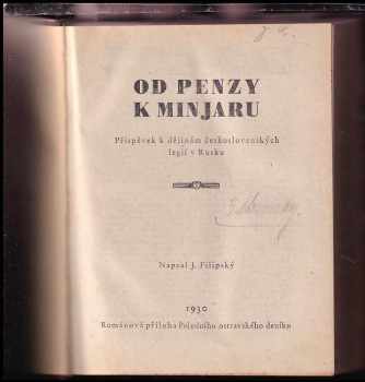 Jan Filipský: Od Penzy k Minjaru + Rozvrat 2 díla v 1 svazku