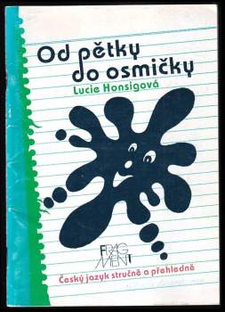 Od pětky do osmičky : (český jazyk stručně a přehledně)